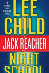 Cover Art for 9780804178822, Night School (Jack Reacher) by Lee Child