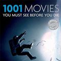 Cover Art for 9781844037971, 1001: Movies You Must See Before You Die by Steven Jay Schneider