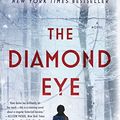 Cover Art for 9780063226142, The Diamond Eye by Kate Quinn