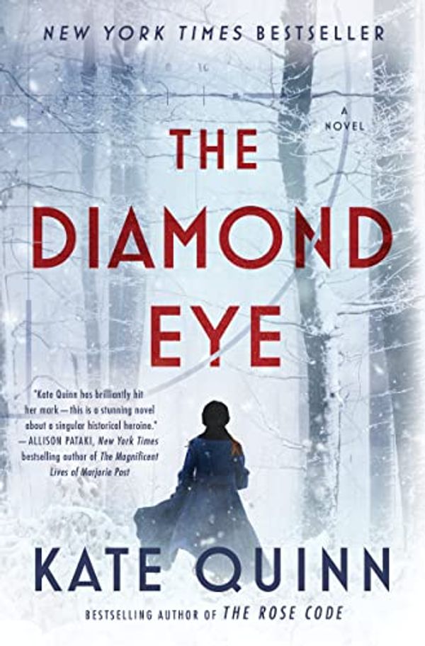 Cover Art for 9780063226142, The Diamond Eye by Kate Quinn