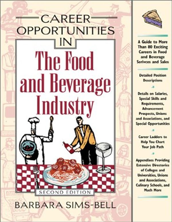 Cover Art for 9780816044948, Career Opportunities in the Food and Beverage Industry by Barbara Sims-Bell