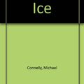 Cover Art for 9781857979589, The Black Ice by Michael Connelly