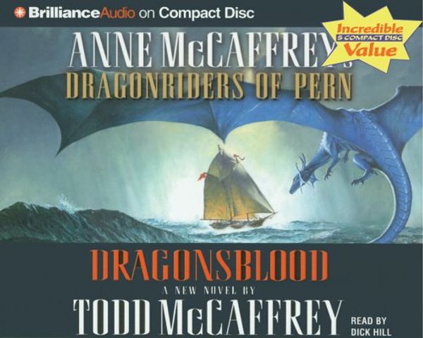 Cover Art for 9781596008915, Dragonsblood (Dragonriders of Pern Series) by Todd J. McCaffrey