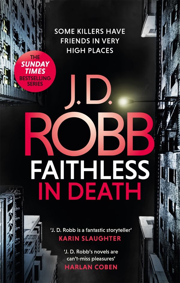 Cover Art for 9780349426297, Faithless in Death: An Eve Dallas thriller (Book 52) by J. D. Robb