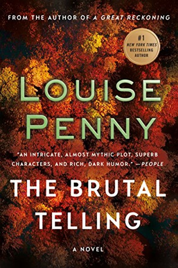 Cover Art for B002Q1YDKO, The Brutal Telling: A Chief Inspector Gamache Novel (A Chief Inspector Gamache Mystery Book 5) by Louise Penny