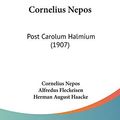 Cover Art for 9781104112899, Cornelius Nepos by Cornelius Nepos