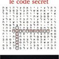 Cover Art for 9782266082143, La Bible : Le Code secret - Le passÈ, le prÈsent, l'avenir, tout est Ècrit de. by Michael Drosnin