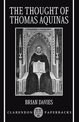 Cover Art for 9780198267539, The Thought of Thomas Aquinas by Brian Davies