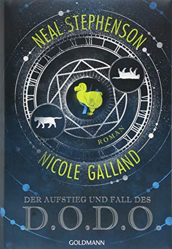 Cover Art for 9783442314904, Der Aufstieg und Fall des D.O.D.O. by Neal Stephenson, Nicole Galland