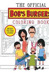 Cover Art for 9781368101011, The Official Bob's Burgers Coloring Book by Loren Bouchard