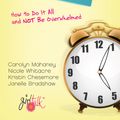 Cover Art for 9781433520617, Shopping For Time How To Do It All And Not Be Overwhelmed by Carolyn Mahaney, Nicole Mahaney Whitacre, Kristin Chesemore, Janelle Bradshaw