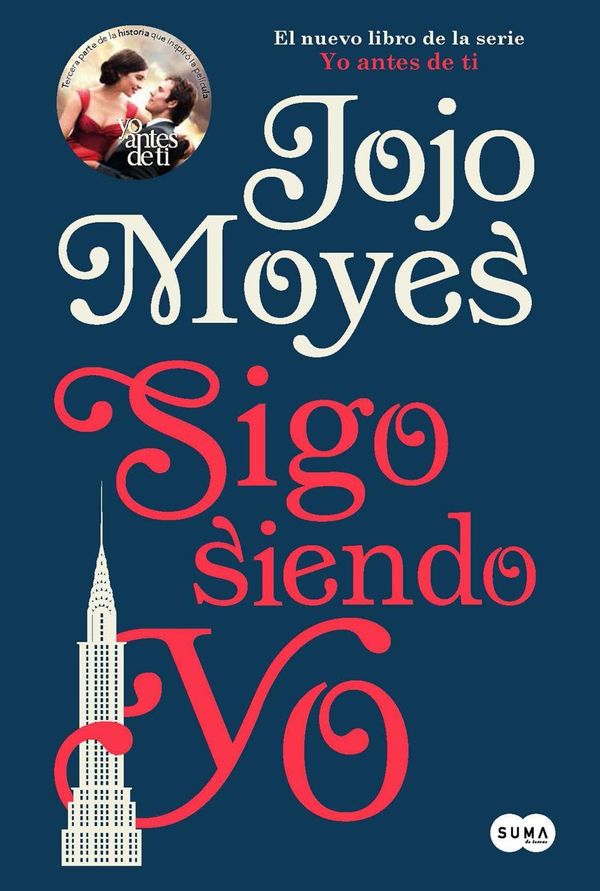 Cover Art for 9781947783256, Sigo Siendo Yo / Still Me by Jojo Moyes