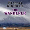 Cover Art for B07H7R6VSB, The Wanderer by Michael Ridpath