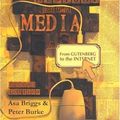 Cover Art for 9780745635118, A Social History of the Media by Peter Burke, Asa Briggs