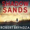Cover Art for 9781405540087, Shadow Sands by Robert Bryndza