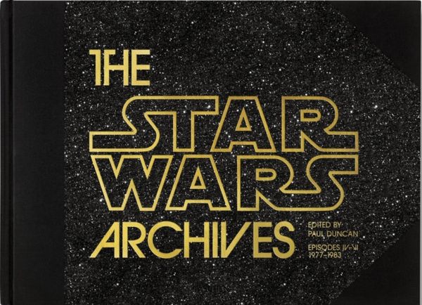 Cover Art for 9783836563406, The Star Wars Archives: Episodes IV-VI 1977-1983 by Paul Duncan