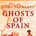 Cover Art for 9780571221677, Ghosts of Spain by Giles Tremlett