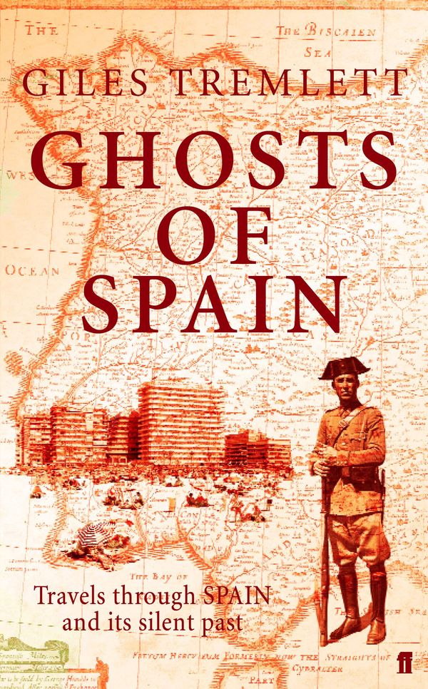 Cover Art for 9780571221677, Ghosts of Spain by Giles Tremlett