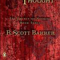 Cover Art for 9780143015369, The Thousandfold Thought by R. Scott Bakker