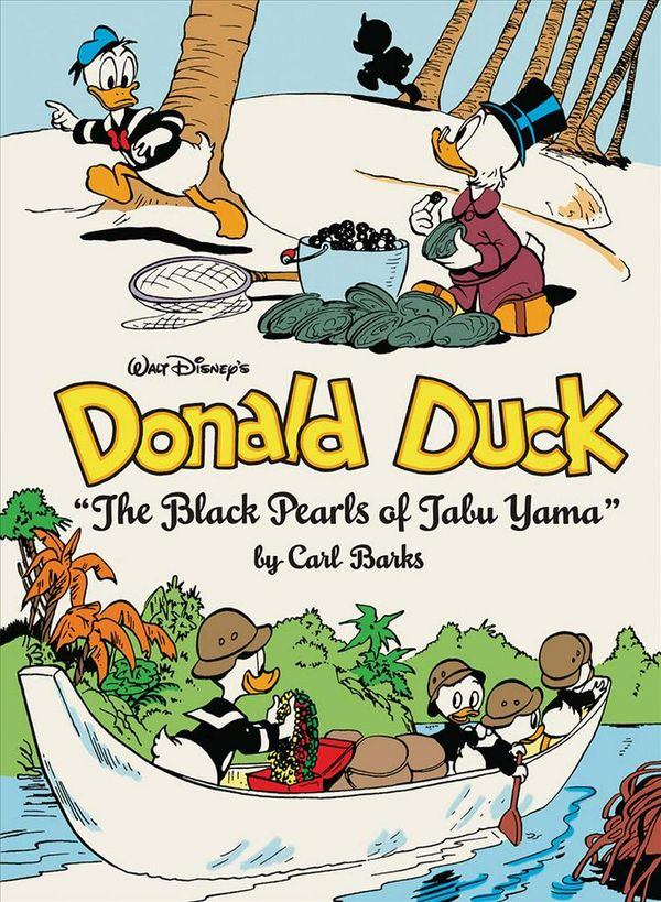 Cover Art for 9781683961239, Walt Disney's Donald Duck: "The Black Pearls of Tabu Yama" by Carl Barks