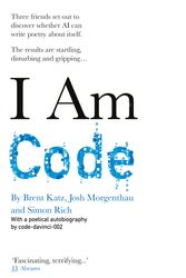 Cover Art for 9781788404792, I Am Code by Simon Rich