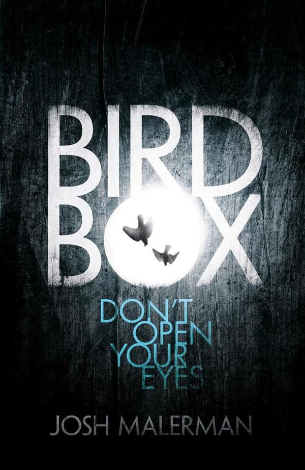 Cover Art for 9780007529889, Bird Box Export by Josh Malerman