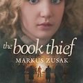 Cover Art for 8601422197549, The Book Thief by Markus Zusak