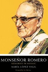 Cover Art for 9781626980105, Monsenor Romero by Maria Lopez Vigil