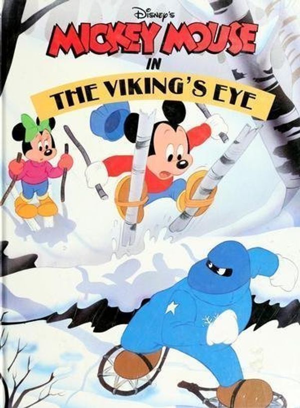 Cover Art for 9780545638890, The Viking's Eye (Disney's Mickey Mouse Adventures Ser.) by Disney, Walt, and Disney, Walter Elias, and Grimes, Nikki