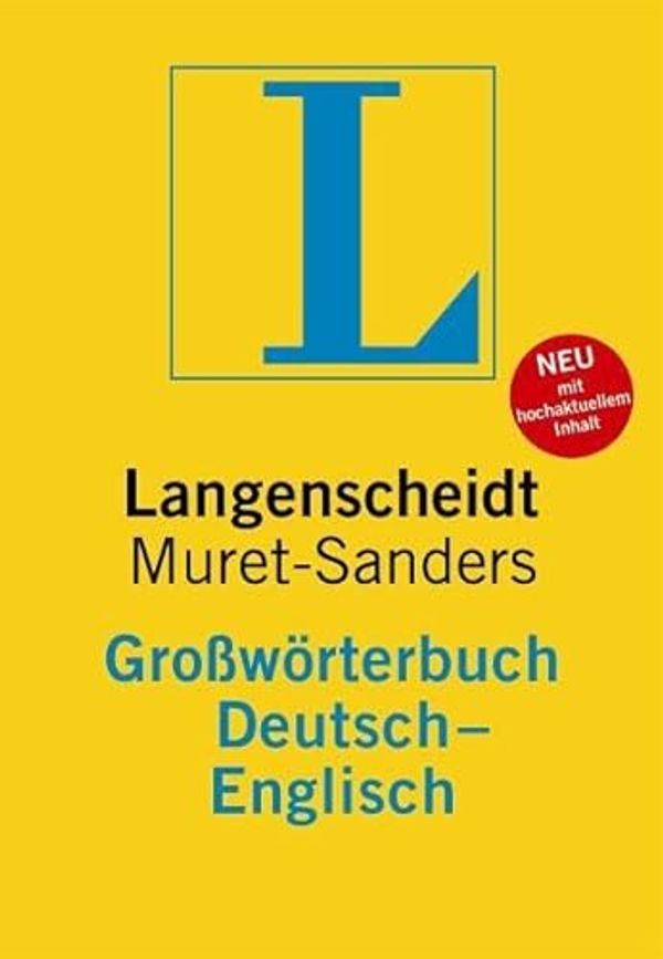 Cover Art for 9783468021275, Langenscheidt Muret-Sanders Großwörterbuch Englisch: Deutsch-Englisch by Unnamed