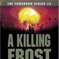 Cover Art for 9780439829120, A Killing Frost by John Marsden