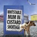 Cover Art for 9780241952177, Whitstable Mum In Custard Shortage: ...And Other World Exclusives From  Britain's Finest Local Newspapers by 