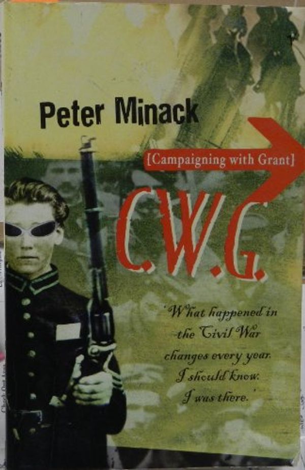 Cover Art for 9780091841867, Campaigning with Grant by Peter Minack