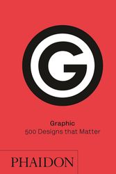 Cover Art for 9780714873848, Graphic500 Designs That Matter by Phaidon Editors