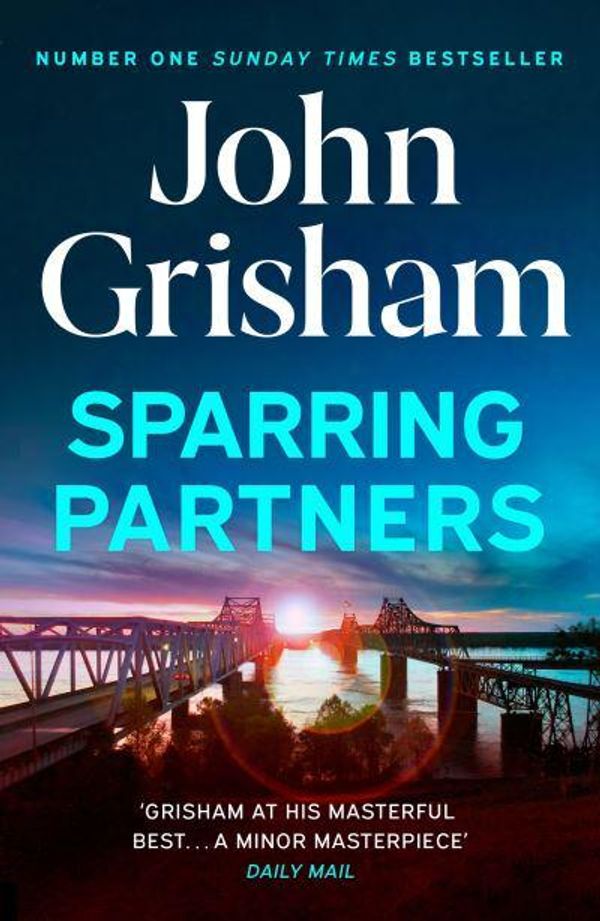 Cover Art for 9781399718165, Sparring Partners by John Grisham