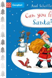 Cover Art for 9781035012619, Can You Find Santa?: A Felt Flaps Book by Axel Scheffler
