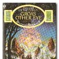 Cover Art for 9780708830413, Groa's Other Eye (Orbit Books) by Dennis Schmidt