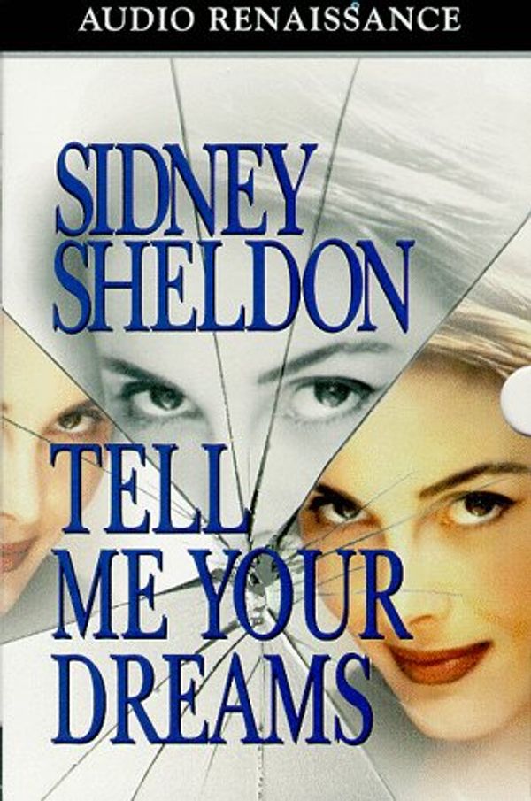 Cover Art for 9781559275224, Tell Me Your Dreams by Sidney Sheldon