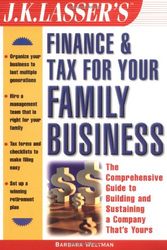 Cover Art for 9780471396239, J.K.Lasser's Finance and Tax for Your Family Business by J. K. Lasser