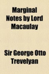 Cover Art for 9781154502398, Marginal Notes by Lord Macaulay by Sir George Otto Trevelyan
