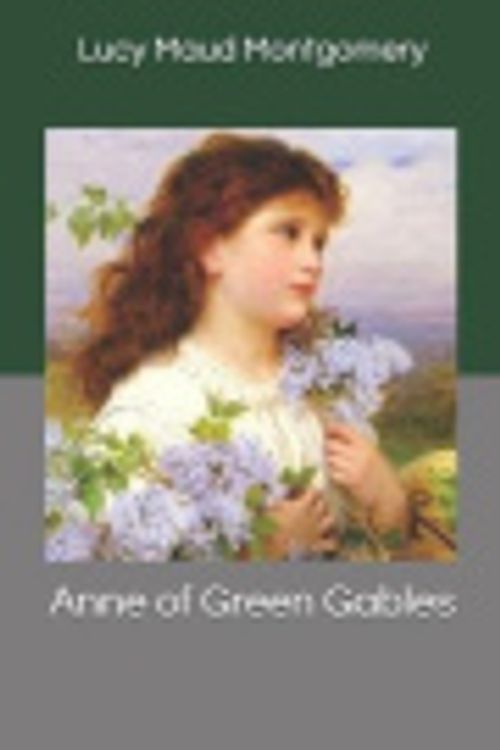 Cover Art for 9781692565107, Anne of Green Gables by Lucy Maud Montgomery