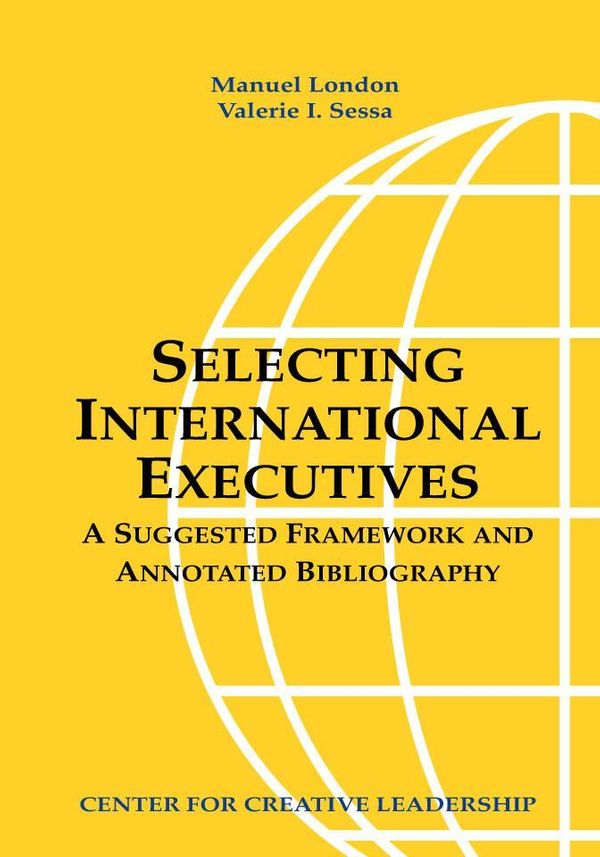 Cover Art for 9781932973457, Selecting International Executives by Manuel London, PH.D.