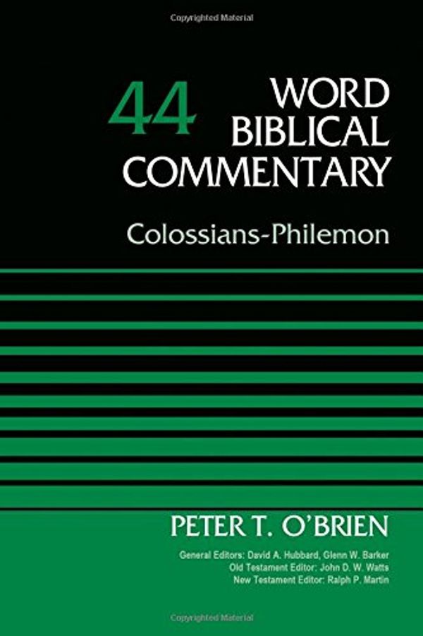 Cover Art for 9780310521785, Colossians-PhilemonVolume 44 by O'Brien, Peter