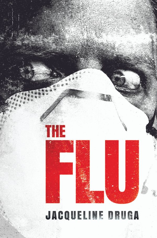 Cover Art for 9781618680136, The Flu by Jacqueline Druga