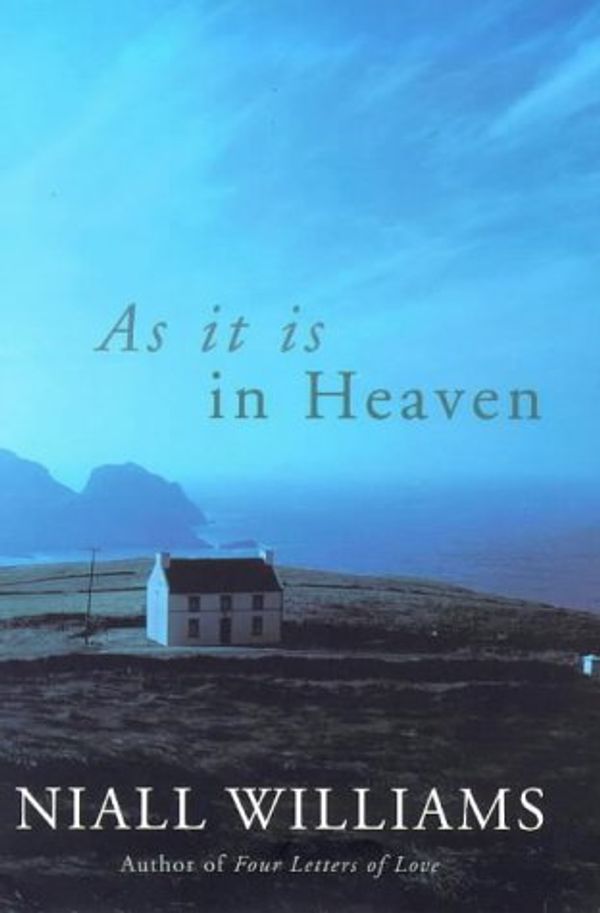 Cover Art for 9780330375306, As it is in Heaven by Niall Williams