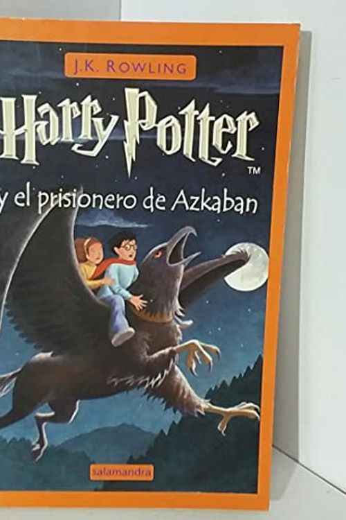 Cover Art for 9788478887814, Harry Potter y el Prisionero de Azkaban by J. K. Rowling