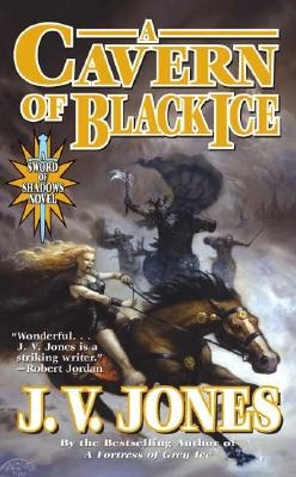 Cover Art for 9780765345516, A Cavern of Black Ice by J. V. Jones