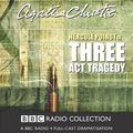 Cover Art for 9780563494072, Three Act Tragedy by Agatha Christie