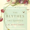 Cover Art for 9780735234680, The Blythes Are Quoted by L. M. Montgomery