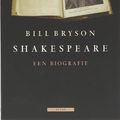 Cover Art for 9789045006772, Shakespeare / druk 1: een biografie by B. Bryson